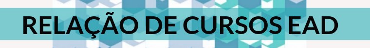 RELACAO DE CURSOS EAD