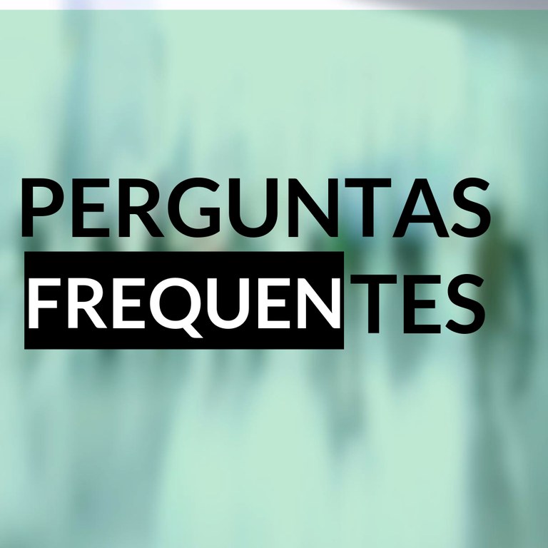 PERGUNTAS FREQUENTES