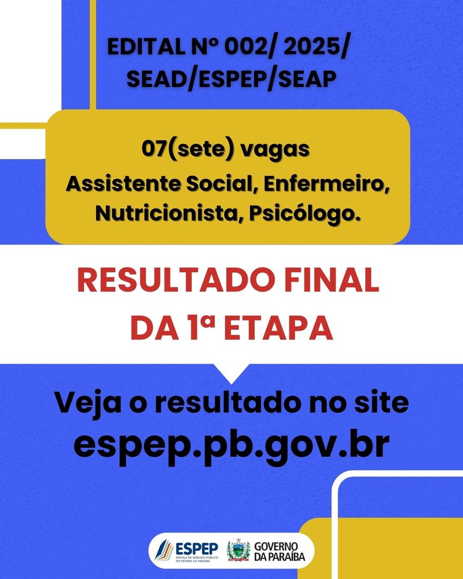 EDITAL Nº 002/2025/SEAD/ESPEP/SEAP - Vagas para Assistente Social, Enfermeiro, Nutricionista e Psicólogo