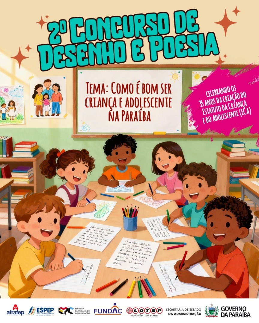II Concurso de Desenho e Poesia, edição 2025, com o tema “Como é bom ser criança e adolescente na Paraíba",  que tem  como  público os Filhos(as), Enteados(as) e Netos(as) de Servidores Ativos(as) e Inativos(as), da Administração Direta e Indireta do Estado da Paraíba.